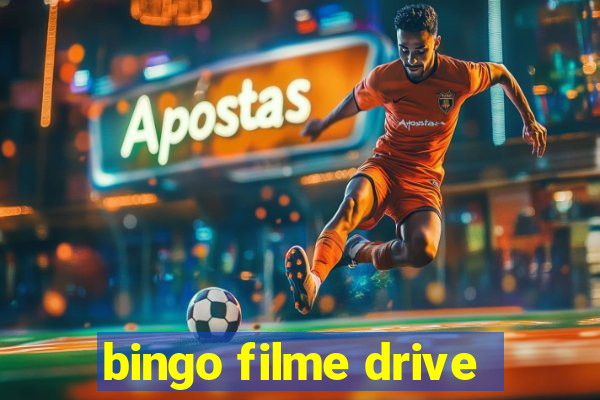 bingo filme drive