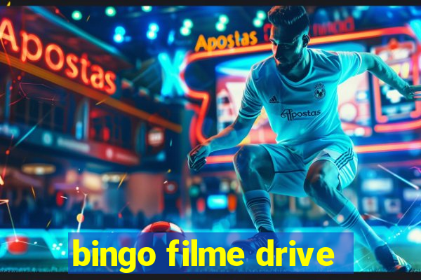 bingo filme drive