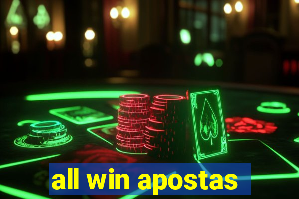 all win apostas