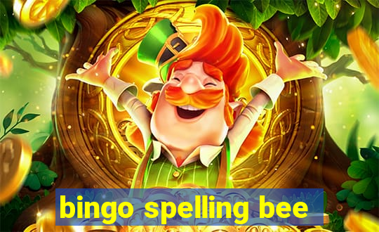 bingo spelling bee