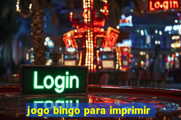 jogo bingo para imprimir