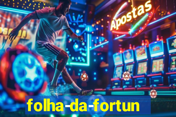 folha-da-fortuna