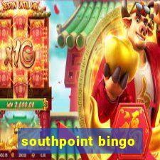 southpoint bingo