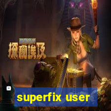 superfix user