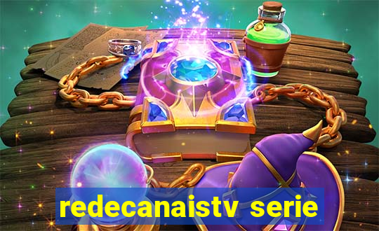 redecanaistv serie