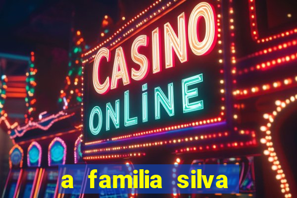 a familia silva gosta de jogar bingo em casa