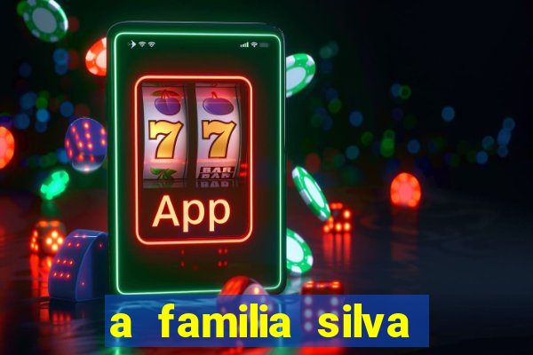 a familia silva gosta de jogar bingo em casa