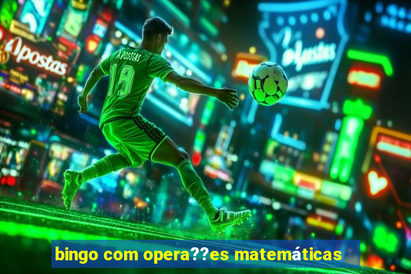 bingo com opera??es matemáticas