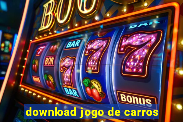 download jogo de carros