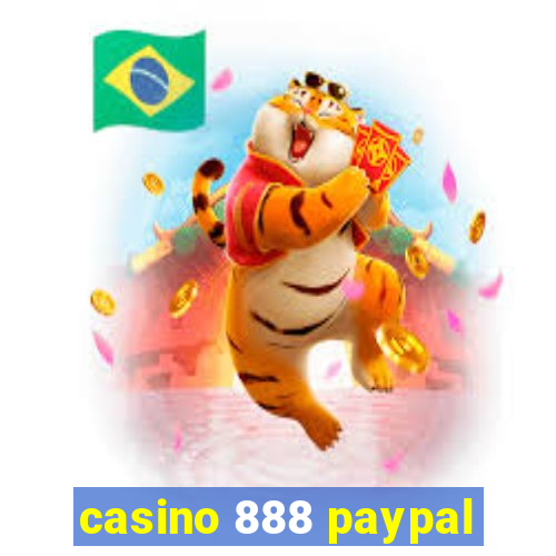 casino 888 paypal