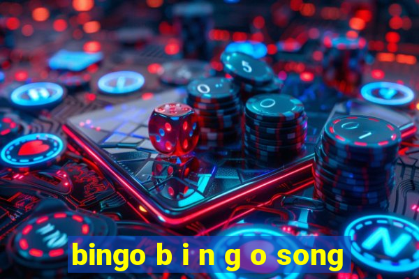 bingo b i n g o song