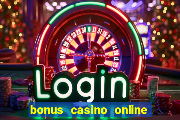 bonus casino online no deposit