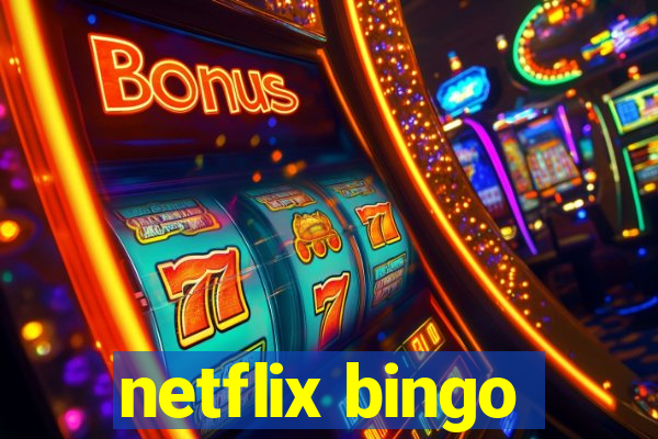 netflix bingo