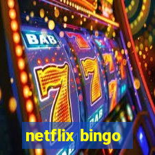 netflix bingo