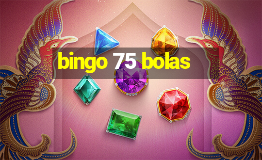 bingo 75 bolas