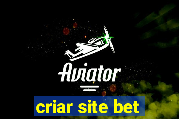 criar site bet