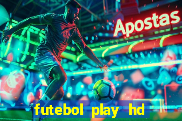 futebol play hd s?o paulo