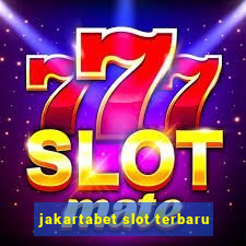 jakartabet slot terbaru