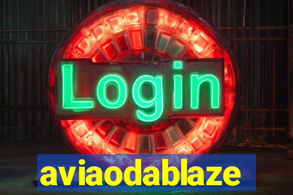 aviaodablaze