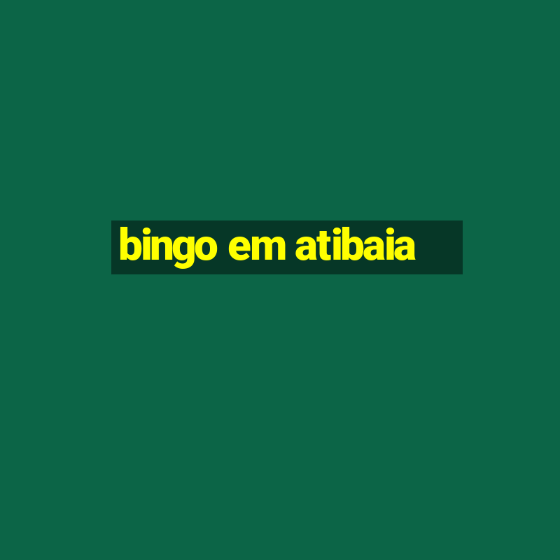 bingo em atibaia