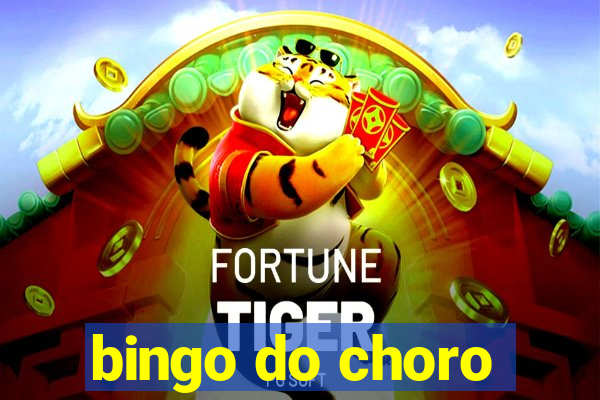 bingo do choro