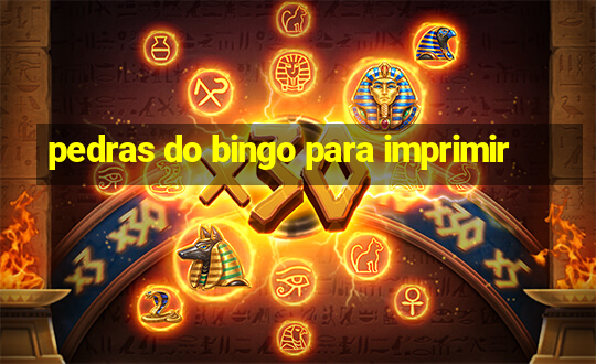 pedras do bingo para imprimir