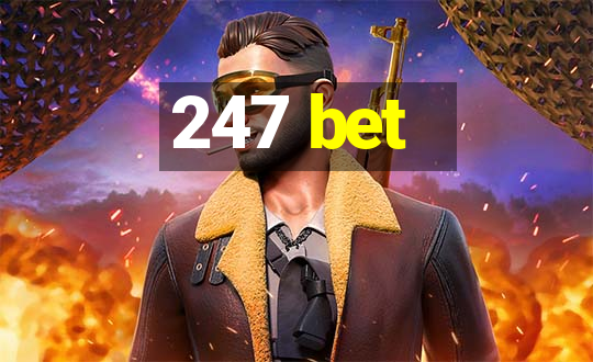 247 bet