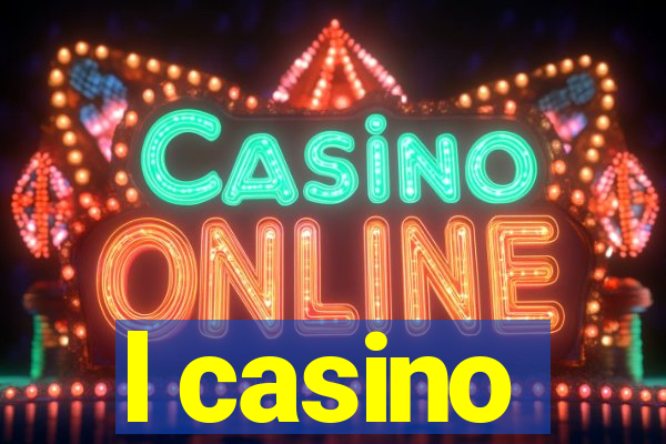 l casino