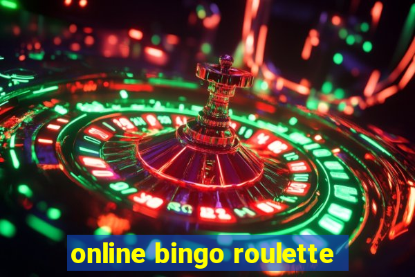 online bingo roulette