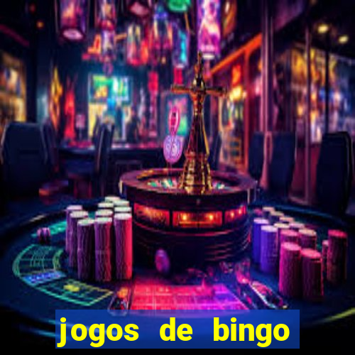 jogos de bingo online para ganhar dinheiro