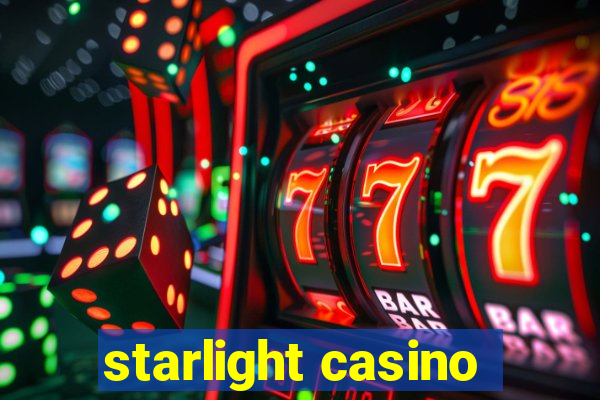 starlight casino