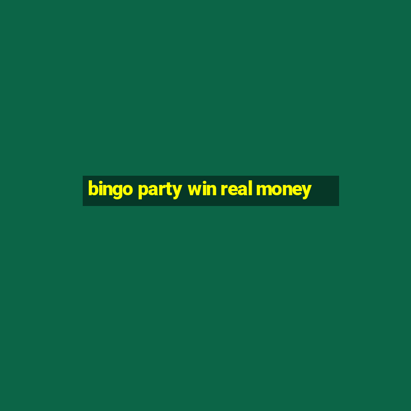 bingo party win real money