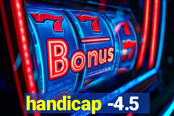 handicap -4.5