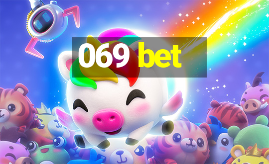 069 bet