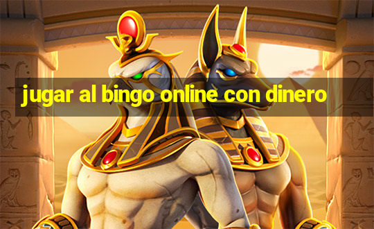 jugar al bingo online con dinero