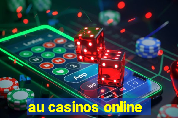 au casinos online