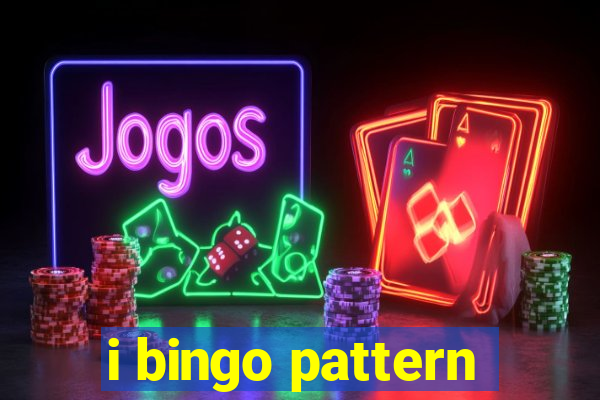 i bingo pattern