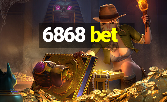 6868 bet