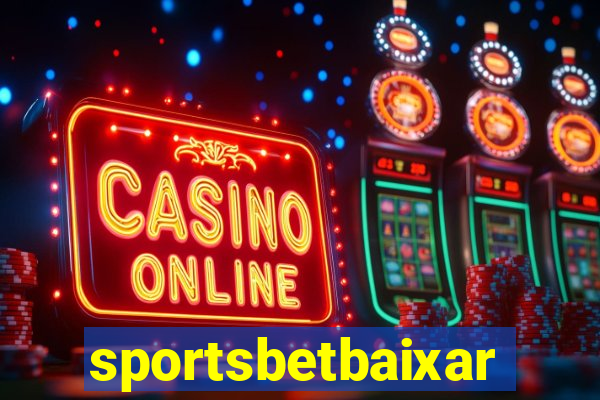 sportsbetbaixar