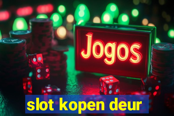 slot kopen deur