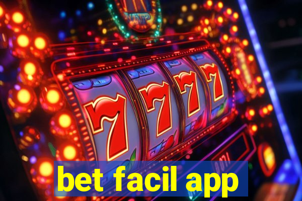 bet facil app