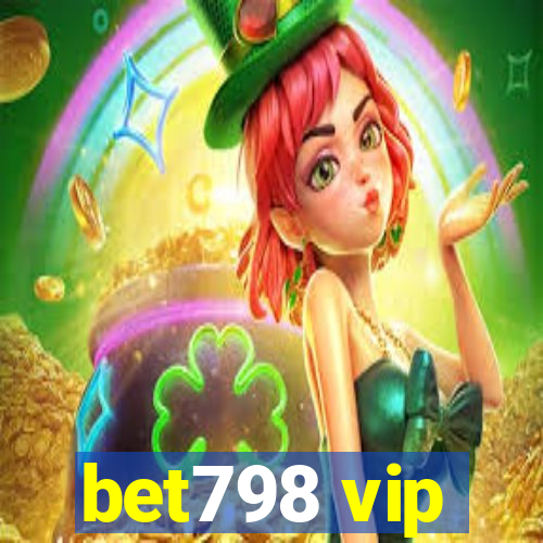 bet798 vip