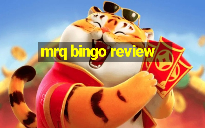 mrq bingo review