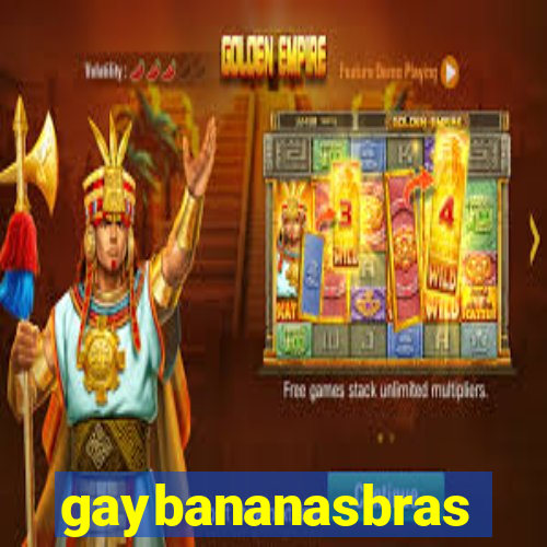 gaybananasbras