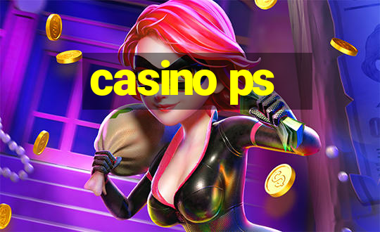 casino ps