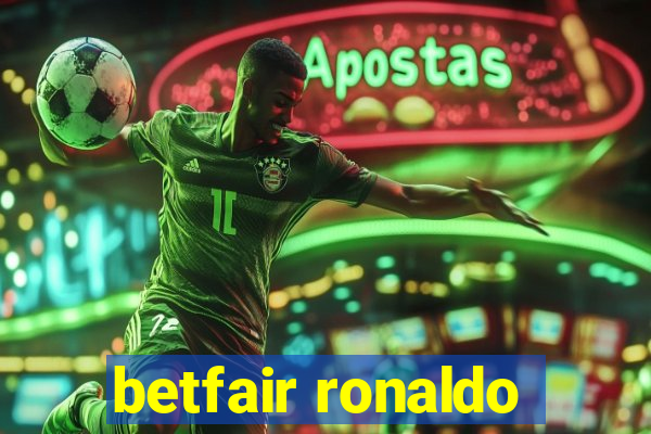 betfair ronaldo