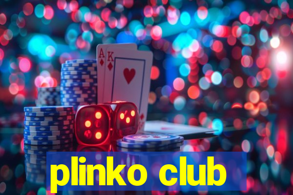 plinko club