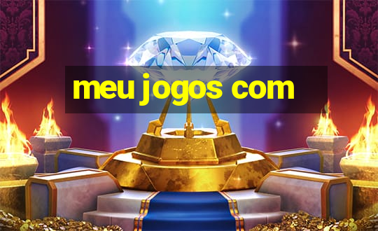 meu jogos com