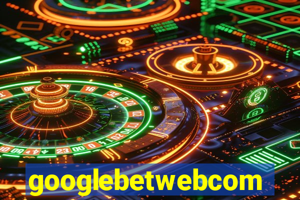 googlebetwebcom