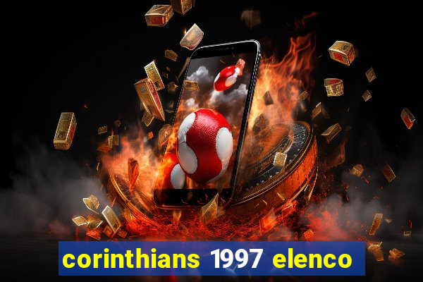 corinthians 1997 elenco